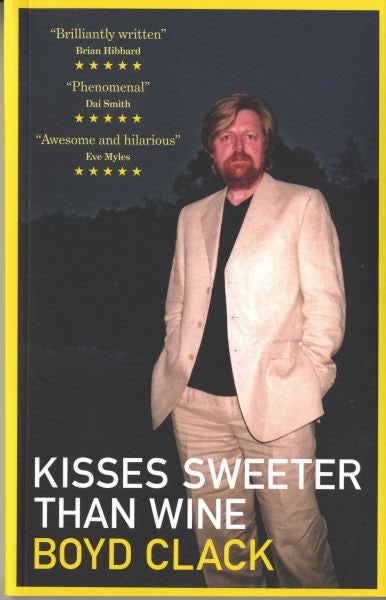 Cover image for Kisses Sweeter Than Wine, isbn: 9781908069764