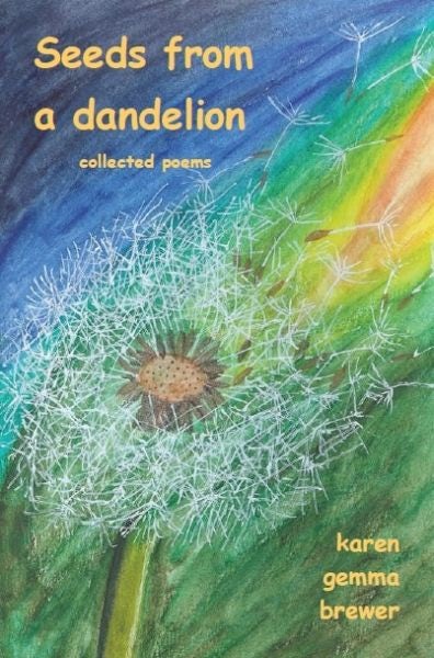 Cover image for Seeds from a Dandelion - Addition Edition, isbn: 9781908146083
