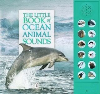 Cover image for The Little Book of Ocean Animal Sounds, isbn: 9781908489326