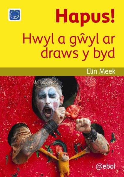 Cover image for Cyfres Darllen Difyr: Hapus! - Hwyl a gŵyl ar draws y byd, isbn: 9781908574619