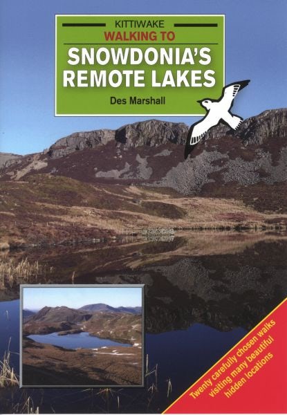 Cover image for Walking to Snowdonia's Remotest Lakes, isbn: 9781908748478