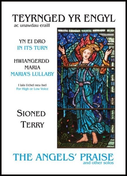 Cover image for Teyrnged yr Engyl ac Unawdau Eraill/Angels' Praise and Other Solos, The, isbn: 9781908801029