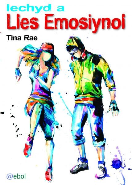 Cover image for Iechyd a Lles Emosiynol, isbn: 9781909666108