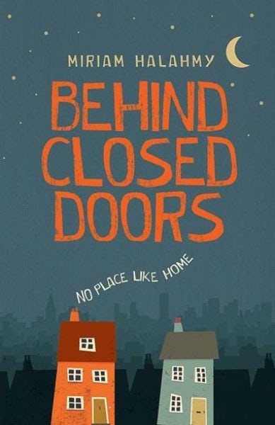 Cover image for Behind Closed Doors, isbn: 9781910080788