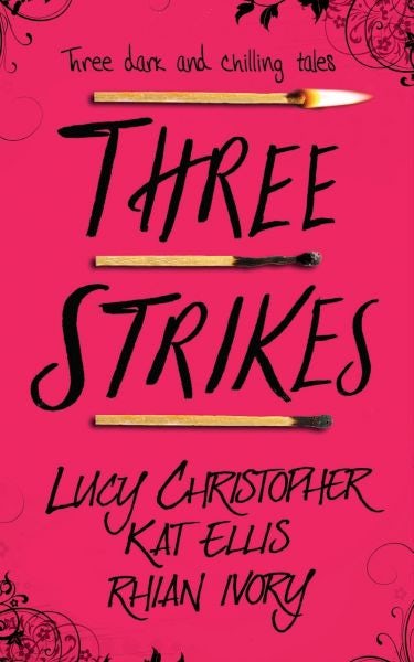 Cover image for Three Strikes, isbn: 9781910080863