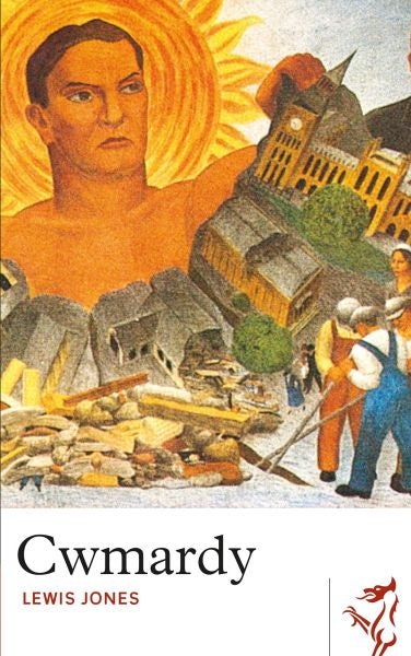 Cover image for Library of Wales: Cwmardy, isbn: 9781910409381