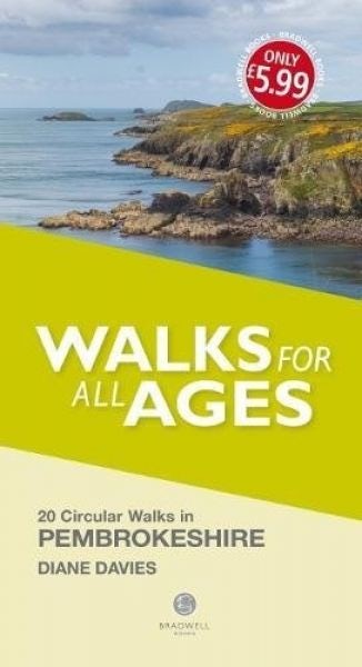 Cover image for Walks for All Ages - 20 Circular Walks in Pembrokeshire, isbn: 9781910551851