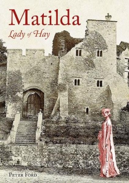 Cover image for Matilda, Lady of Hay, isbn: 9781910839430