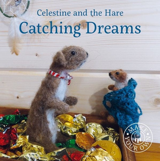 Cover image for Celestine and the Hare: Catching Dreams, isbn: 9781910862407