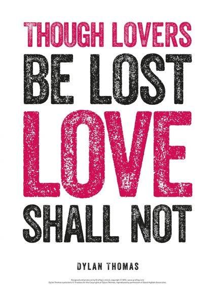 Cover image for Dylan Thomas Print: Though Lovers Be Lost, isbn: 9781910862858