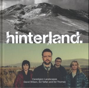 Cover image for Hinterland - Ceredigion Landscapes, isbn: 9781910862995