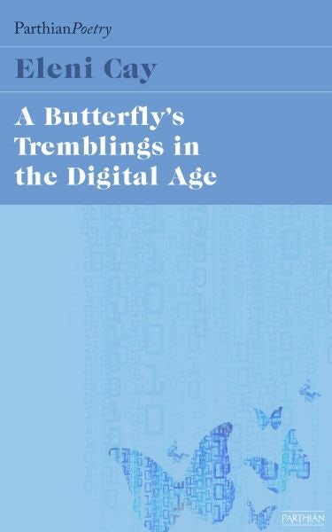 Cover image for Butterfly's Tremblings in the Digital Age, A, isbn: 9781910901946