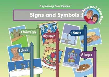 Cover image for Exploring Our World: Signs and Symbols, isbn: 9781911514169