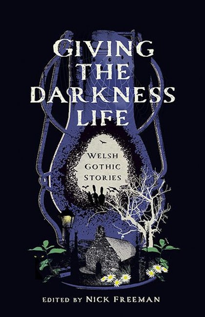 Cover image for Giving the Darkness Life, isbn: 9781911752165