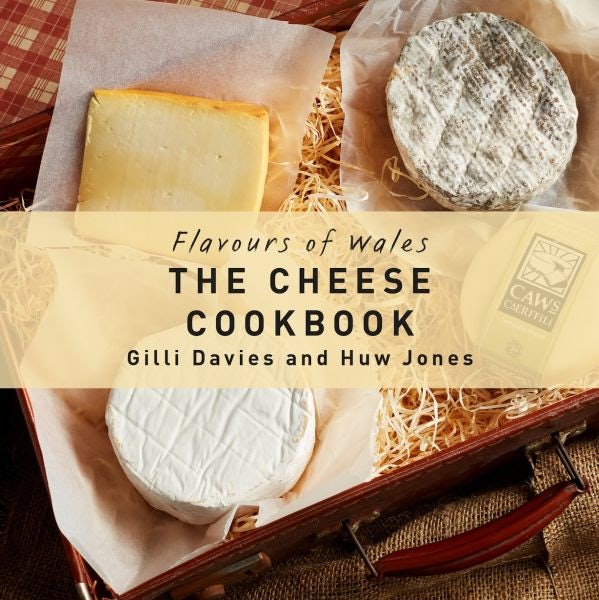 Cover image for Flavours of Wales: Cheese Cookbook, The, isbn: 9781912050260