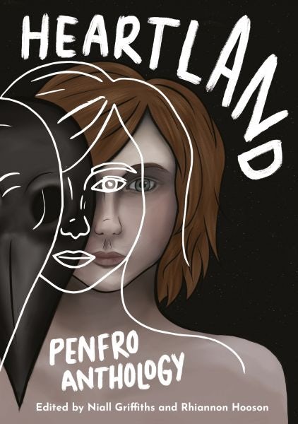 Cover image for Heartland - Penfro Festival Anthology, isbn: 9781912109326