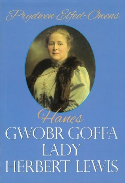 Cover image for Hanes Gwobr Goffa Lady Herbert Lewis, isbn: 9781912173242