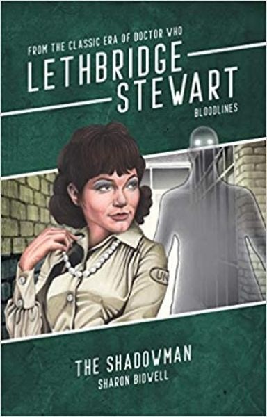 Cover image for Lethbridge-Stewart: Shadow Man, isbn: 9781912535569