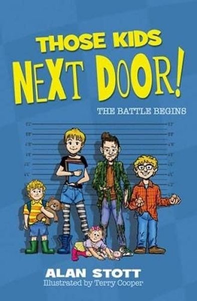 Cover image for Those Kids Next Door: The Battle Begins, isbn: 9781912535750