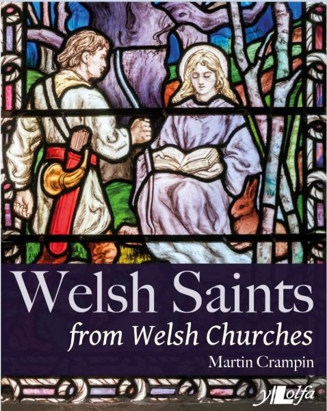 Cover image for Welsh Saints from Welsh Churches, isbn: 9781912631162