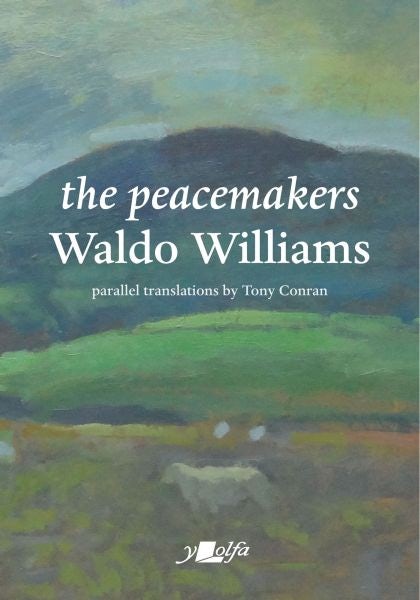 Cover image for The Peacemakers, isbn: 9781912631414