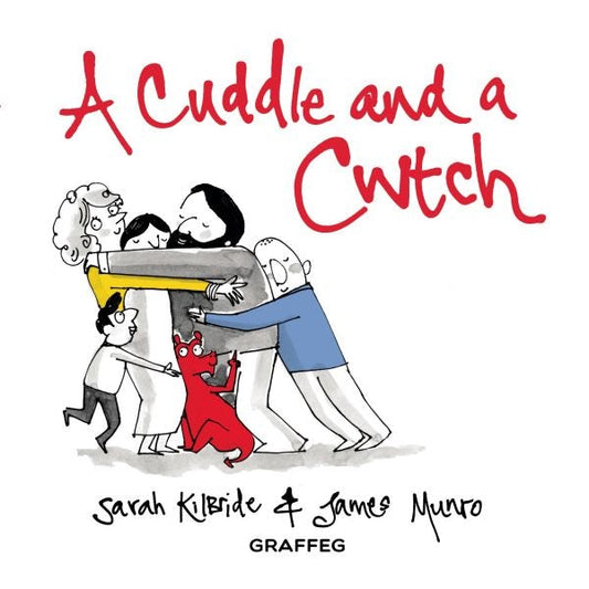 Cover image for A Cuddle and a Cwtch, isbn: 9781912654659