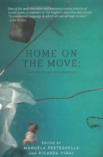 Cover image for Home on the Move - Two Poems Go on a Journey, isbn: 9781912681464