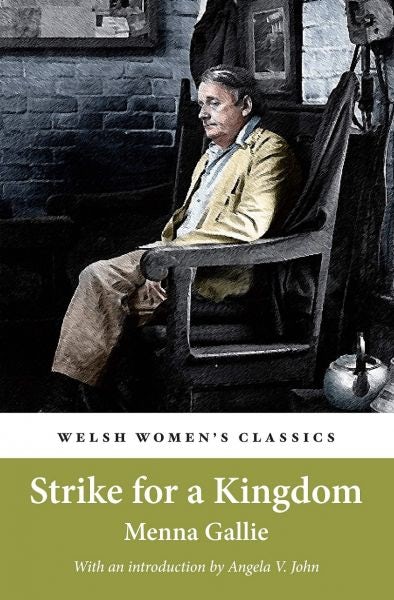 Cover image for Welsh Women's Classics: Strike for a Kingdom, isbn: 9781912905195