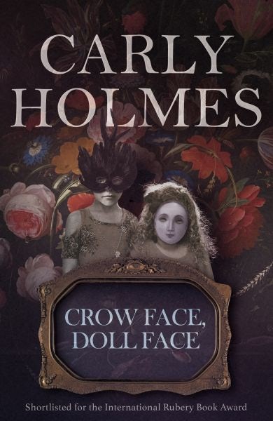 Cover image for Crow Face, Doll Face, isbn: 9781912905829