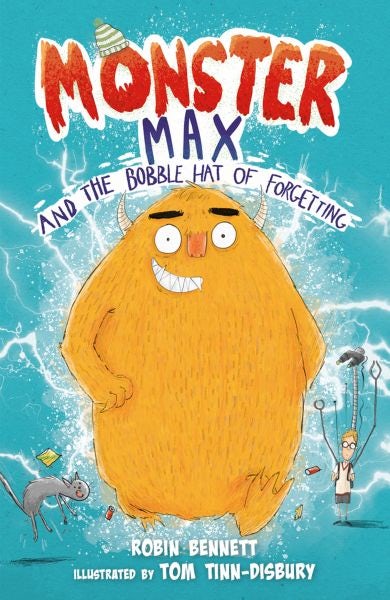 Cover image for Monster Max and the Bobble Hat of Forgetting, isbn: 9781913102333