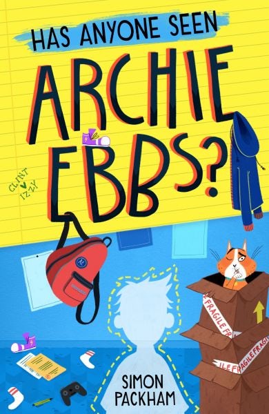 Cover image for Has Anyone Seen Archie Ebbs?, isbn: 9781913102722