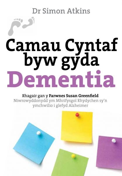 Cover image for Camau Cyntaf byw gyda Dementia, isbn: 9781913134563