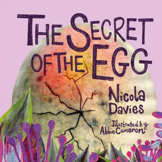 Cover image for The Secret of the Egg, isbn: 9781913134600