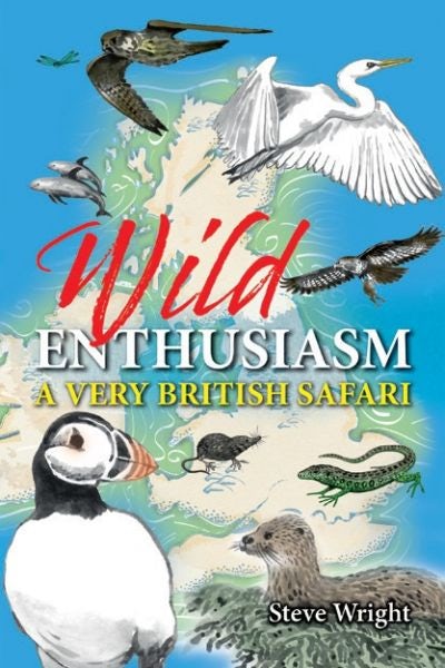 Cover image for Wild Enthusiasm - A Very British Safari, isbn: 9781913159498