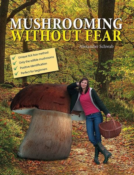 Cover image for Mushrooming without Fear, isbn: 9781913159504