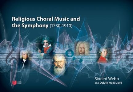 Cover image for Religious Choral Music and the Symphony (1730–1910), isbn: 9781913245504