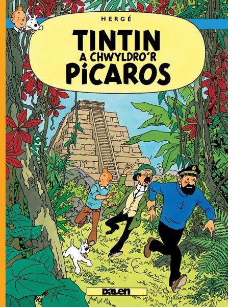 Cover image for Tintin a Chwyldro'r Pícaros, isbn: 9781913573317