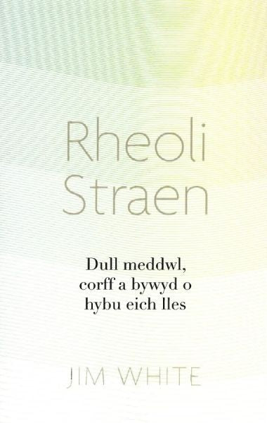 Cover image for Rheoli Straen, isbn: 9781913634704