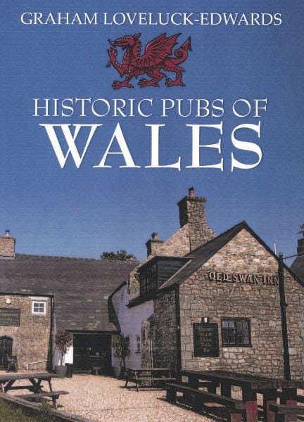 Cover image for Historic Pubs of Wales, isbn: 9781913637750