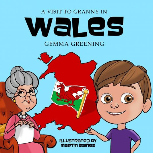 Cover image for A Visit to Granny in Wales, isbn: 9781913637828