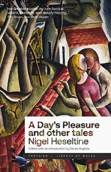 Cover image for A Day's Pleasure and Other Tales, isbn: 9781913640170