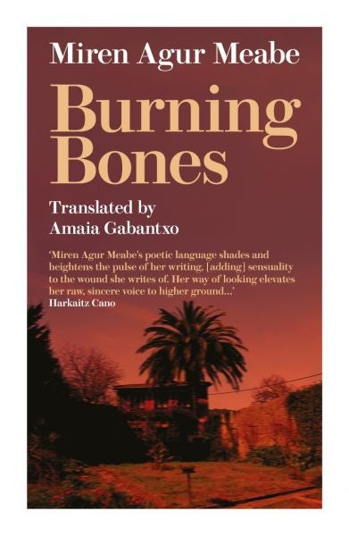 Cover image for Burning Bones, isbn: 9781913640538