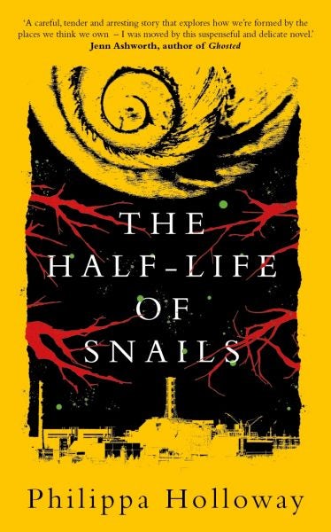 Cover image for The Half-Life of Snails, isbn: 9781913640576