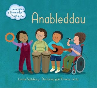 Cover image for Darllen yn Well: Anableddau - Cwestiynau a Theimladau Ynghylch..., isbn: 9781913733742