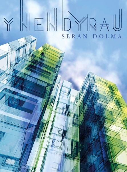 Cover image for Y Nendyrau, isbn: 9781913996703