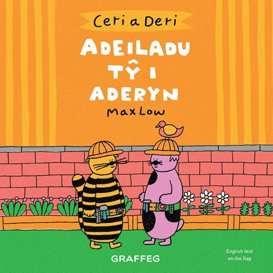 Cover image for Ceri a Deri: Adeiladu Tŷ i Aderyn, isbn: 9781914079412