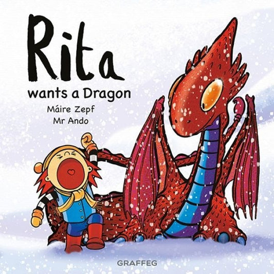 Cover image for Rita wants a Dragon, isbn: 9781914079887