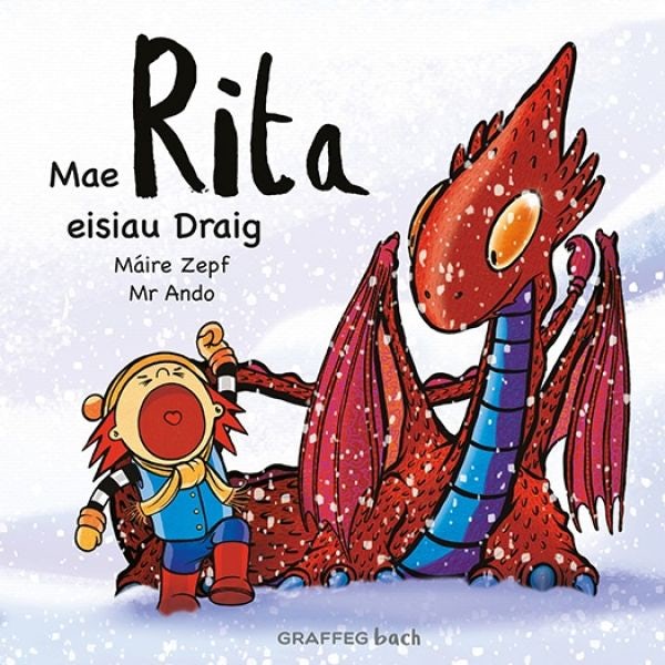 Cover image for Mae Rita Eisiau Draig, isbn: 9781914079948