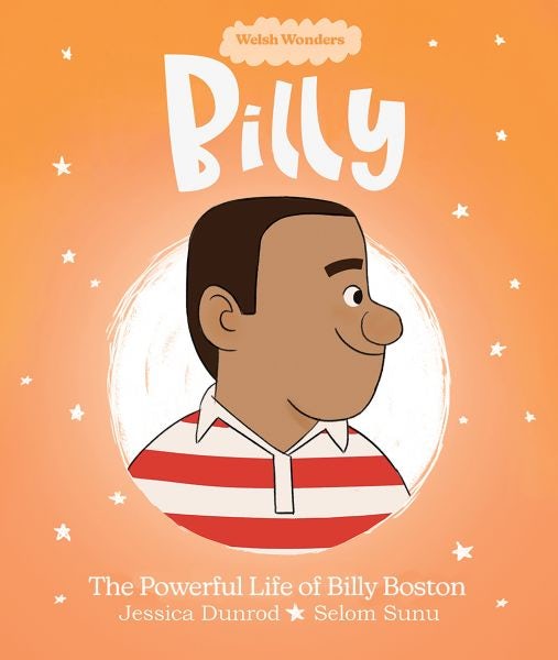Cover image for Welsh Wonders: Billy - The Powerful Life of Billy Boston, isbn: 9781914303371