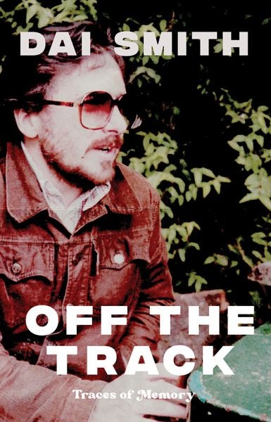 Cover image for Off the Track - Traces of Memory, isbn: 9781914595127